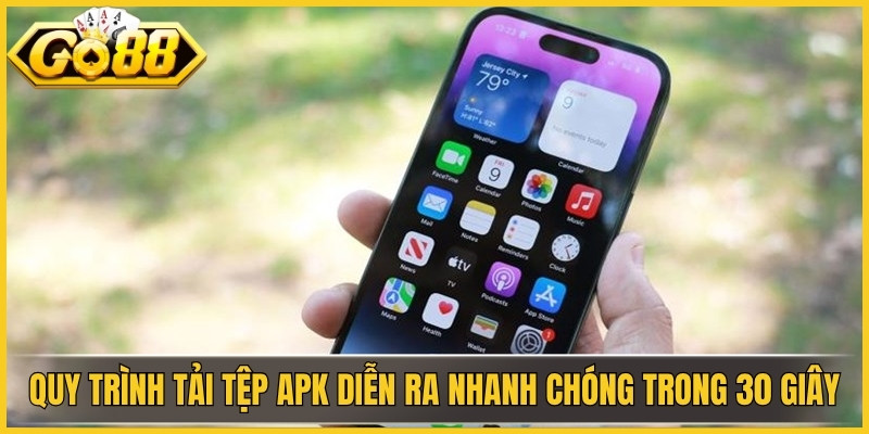Quy trình tải tệp APK diễn ra cực kỳ nhanh chóng trong 30 giây